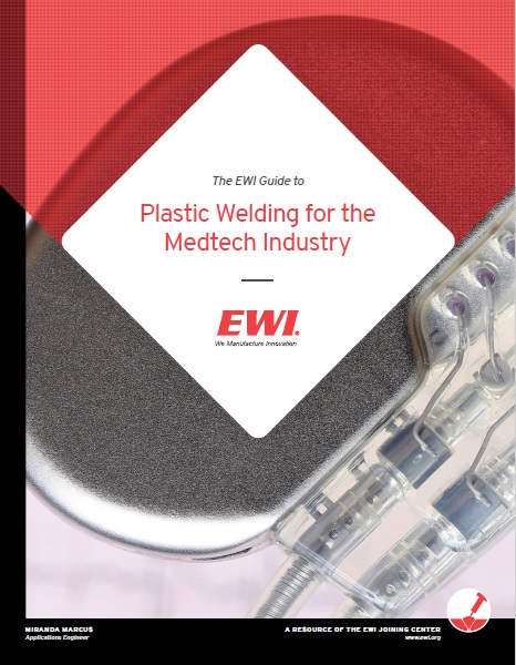 guide to plastic welding medtech